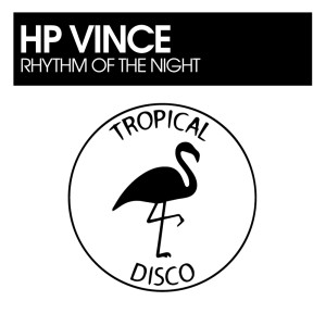HP Vince的專輯Rhythm Of The Night
