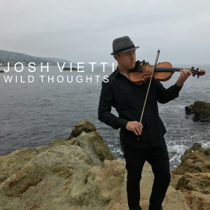 Listen to Wild Thoughts song with lyrics from Josh Vietti