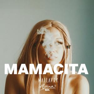 Mallaury的專輯Mamacita