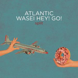 Album Wasei Hey! Go! / Atlantic from Wasei
