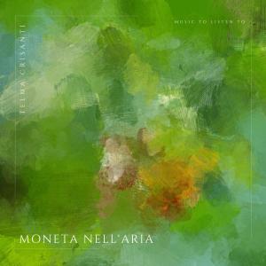 ดาวน์โหลดและฟังเพลง Moneta nell'aria พร้อมเนื้อเพลงจาก Telma