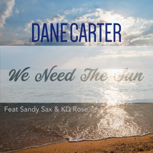 Listen to We Need the Sun (Extended Mix) song with lyrics from Dane Carter