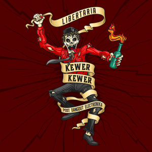 Dengarkan lagu Kewer-Kewer nyanyian Libertaria dengan lirik