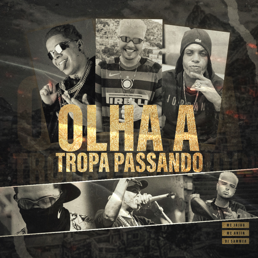 Olha a Tropa Passando (Explicit)