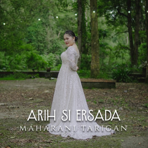 Album Arih Si Ersada oleh Maharani Tarigan