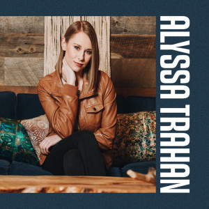 Listen to Because I Am a Girl song with lyrics from Alyssa Trahan