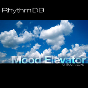 RhythmDb的专辑Mood Elevator
