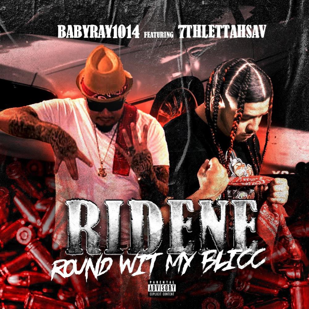 Ridene round wit my blicc (feat. 7thlettahsav) (Explicit)