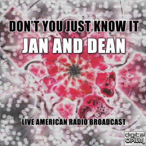 Album Don't You Just Know It (Live) from 