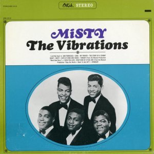收聽The Vibrations的Misty歌詞歌曲