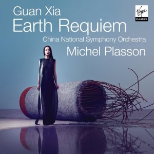 Michel Plasson的專輯Guan Xia: Earth Requiem