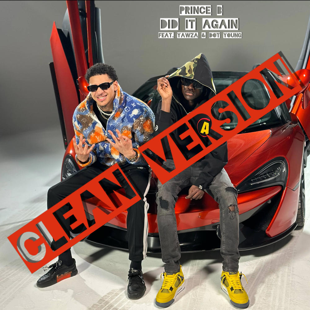 DID IT AGAIN (feat. Yawza & Dot Young) (Radio Edit)