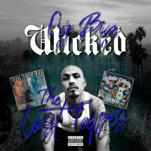 Listen to Lazed (Explicit) song with lyrics from OG Big Wicked