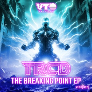 อัลบัม The Breaking Point EP ศิลปิน TRCD