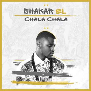收听Shakar El的Chala Chala歌词歌曲