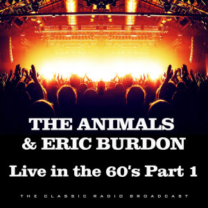 Dengarkan When I Was Young [Cleveland, OH - Feb. 21, 1967] (Live) lagu dari The Animals dengan lirik