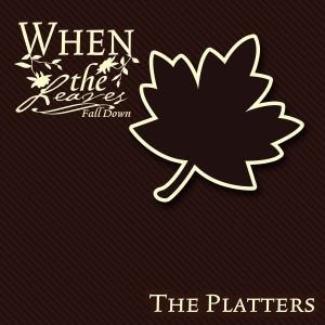 收听The Platters的Somebody Loves Me歌词歌曲