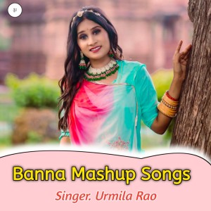 Album Banna Mashup Songs from 
