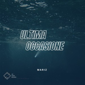 Listen to Ultima occasione song with lyrics from Mariz