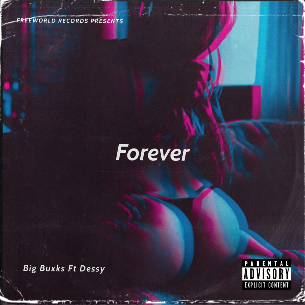 Forever (Explicit)