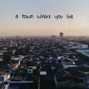 Listen to A Town Where You Live song with lyrics from Salriz Seventysix