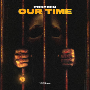 อัลบัม Our Time ศิลปิน Posyden