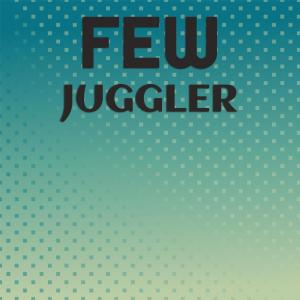 อัลบัม Few Juggler ศิลปิน Various