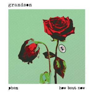 收聽Grandson的How Bout Now (Text Voter XX to 40649)歌詞歌曲