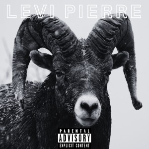 Levi Pierre的專輯The Black Sheep (Explicit)