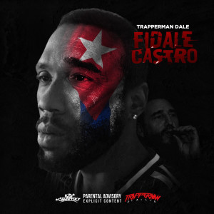 Album Fidale Castro from Trapperman Dale