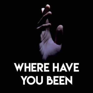 收听Sassydee的Where Have You Been歌词歌曲