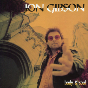 Jon Gibson的專輯Body & Soul