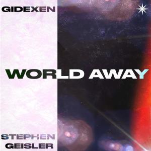 Listen to World Away song with lyrics from Gidexen