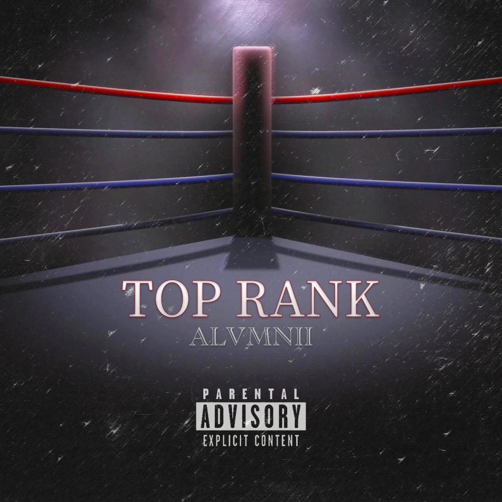 Top Rank (feat. Coherent & AJ Illa) (Explicit)