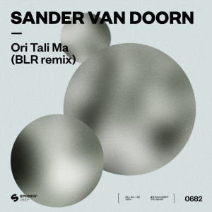 Sander van Doorn的專輯Ori Tali Ma (BLR remix)
