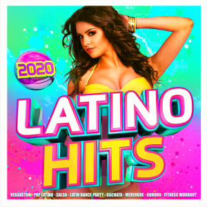 Various Artists的专辑Latino Hits 2020 - Reggaeton - Pop Latino - Salsa - Latin Dance Party - Bachata - Merengue - Kuduro - Fitness Workout