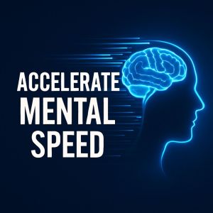Hz Meditation Project的专辑Accelerate Mental Speed