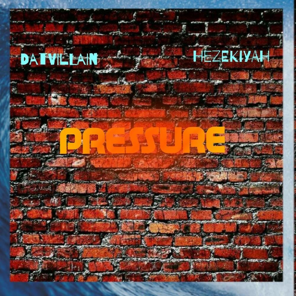 Pressure (feat. Hezekiyah) (Explicit)