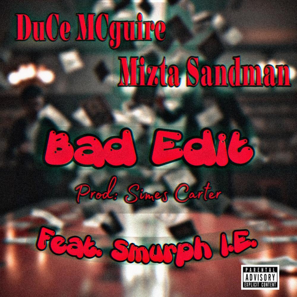 Bad Edit (Explicit)