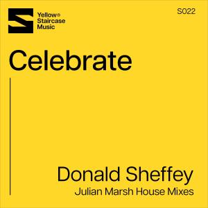 Donald Sheffey的專輯Celebrate (Julian Marsh House Mixes)