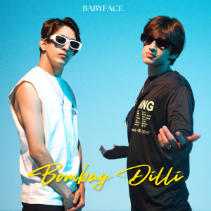 Album Bombay Dilli oleh Babyface
