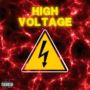 Listen to High Voltage (Explicit) song with lyrics from GAWNE