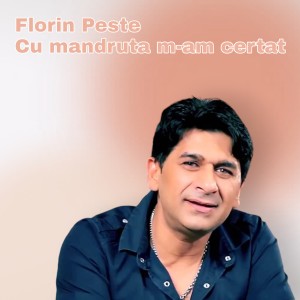 Album Cu mandruta m-am certat from Florin Peste