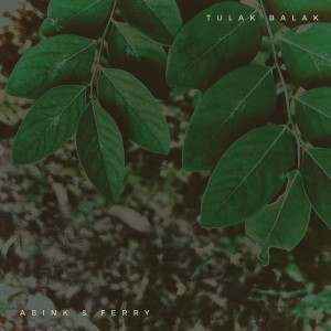 Abink & Ferry的專輯Tulak Balak