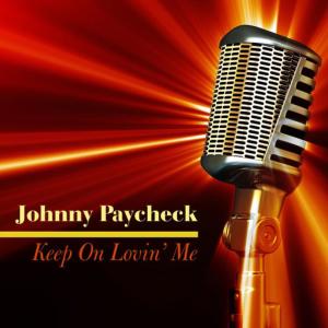 ดาวน์โหลดและฟังเพลง Don't Monkey With Another Monk พร้อมเนื้อเพลงจาก Johnny Paycheck