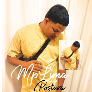 收聽MpLima的Postura歌詞歌曲