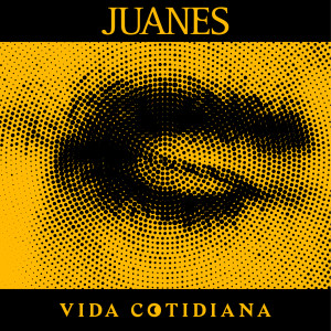 Juanes的專輯Vida Cotidiana (Explicit)