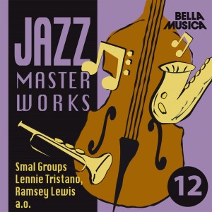 Various Artists的專輯Jazz Masterworks Smal Groups, Vol. 12