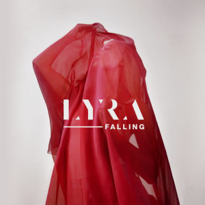 收聽Lyra的Falling歌詞歌曲