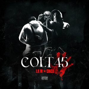 Album Colt 45 (Explicit) from Cinco